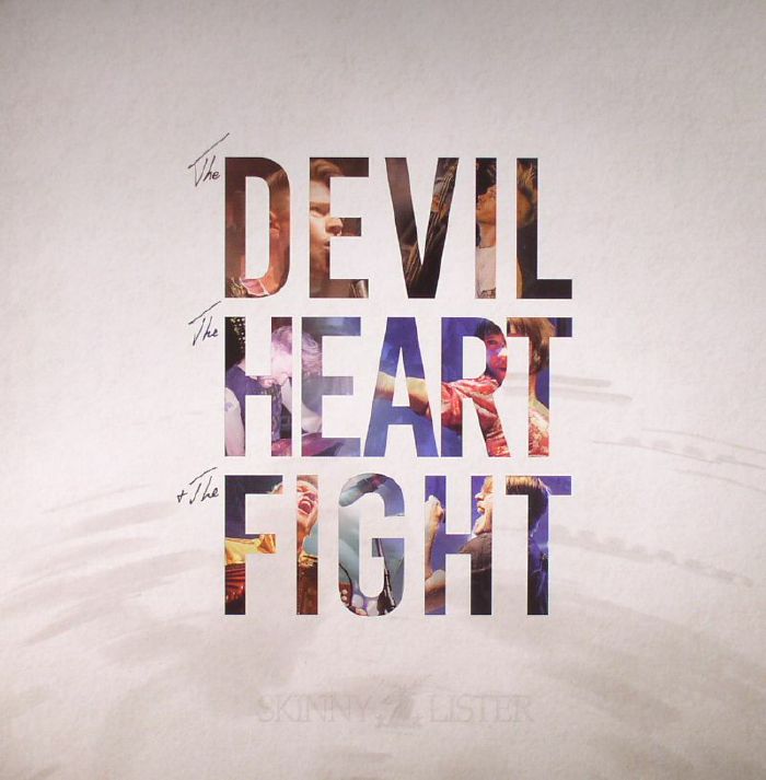 SKINNY LISTER - The Devil The Heart & The Fight