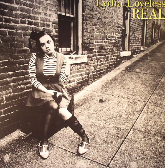 LYDIA LOVELESS - Real