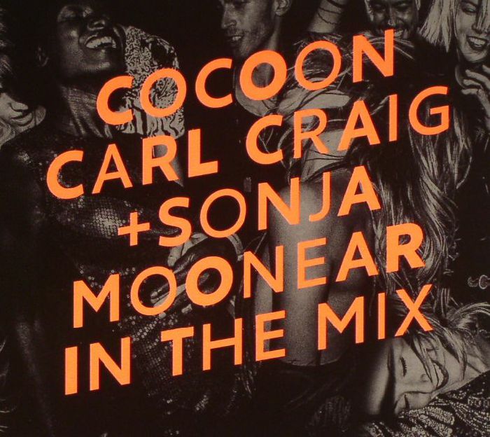 CRAIG, Carl/SONJA MOONEAR/VARIOUS - Cocoon Ibiza