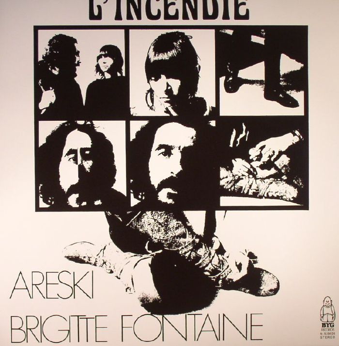 ARESKI/BRIGITTE FONTAINE - L'Incendie