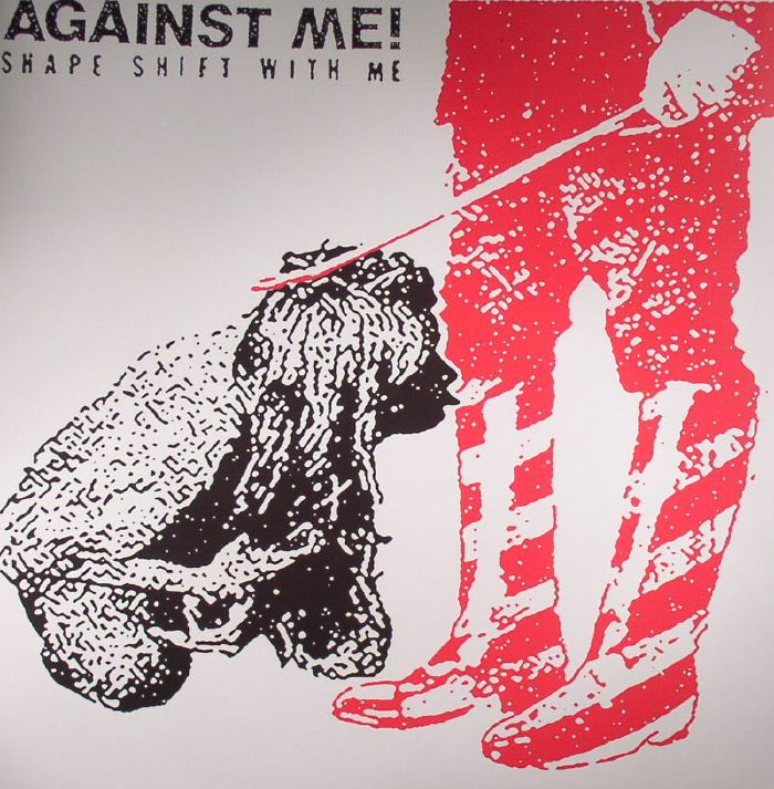 AGAINST ME! - Shape Shift With Me
