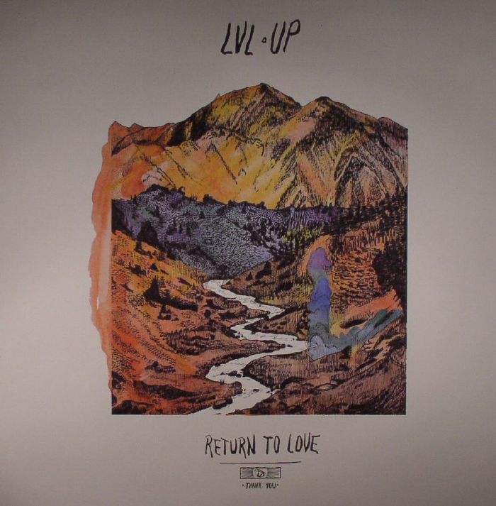 LVL UP - Return To Love