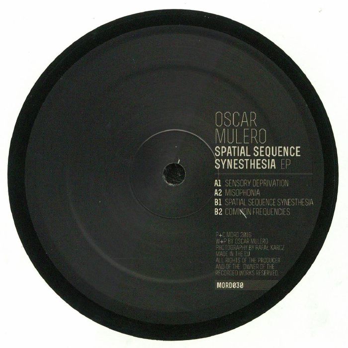 MULERO, Oscar - Spatial Sequence Synesthesia EP