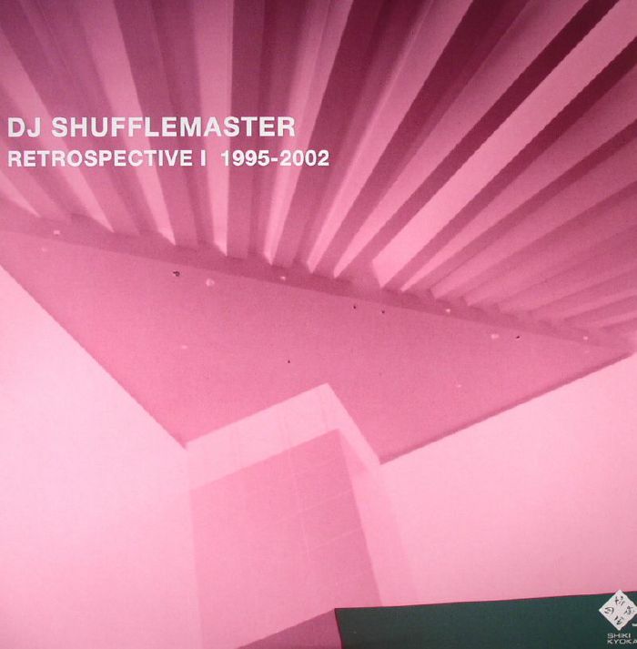 DJ SHUFFLEMASTER - Retrospective I 1995 - 2002