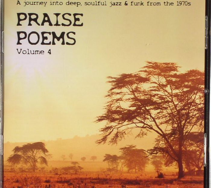 VARIOUS - Praise Poems Volume 4: A Journey Into Deep Soulful Jazz & Funk From The 1970s