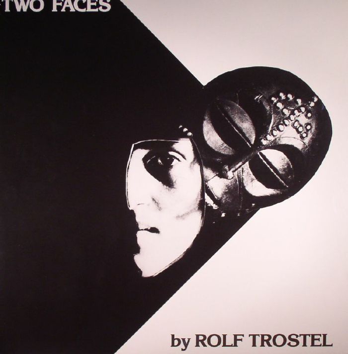 TROSTEL, Rolf - Two Faces (reissue)