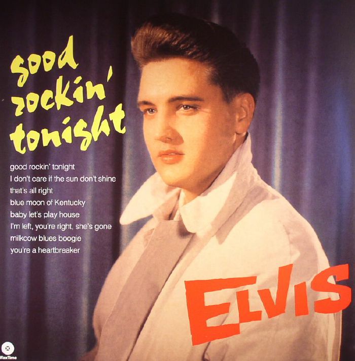 PRESLEY, Elvis - Good Rockin' Tonight