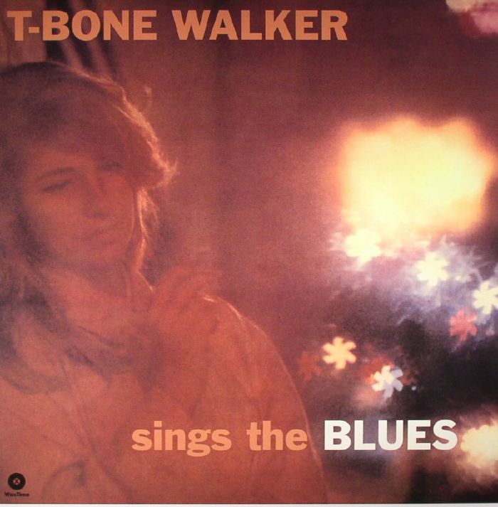 T BONE WALKER - Sings The Blues