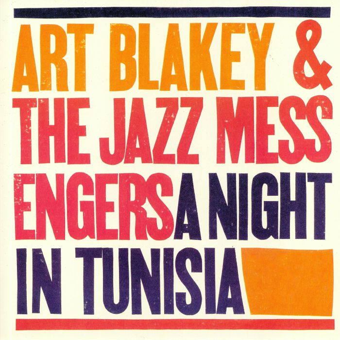 BLAKEY, Art & THE JAZZ MESSENGERS - A Night In Tunisia (reissue)