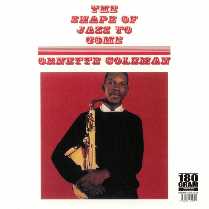 COLEMAN, Ornette - The Shape Of Jazz To Come (reissue)