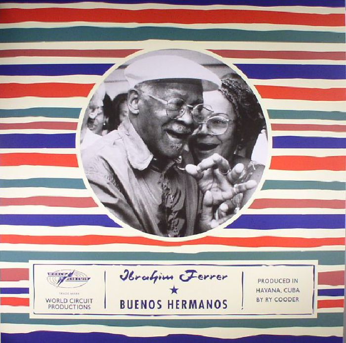 FERRER, Ibrahim - Buenos Hermanos