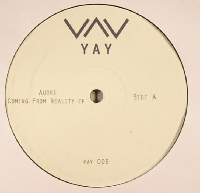 AUDRI - Coming From Reality EP