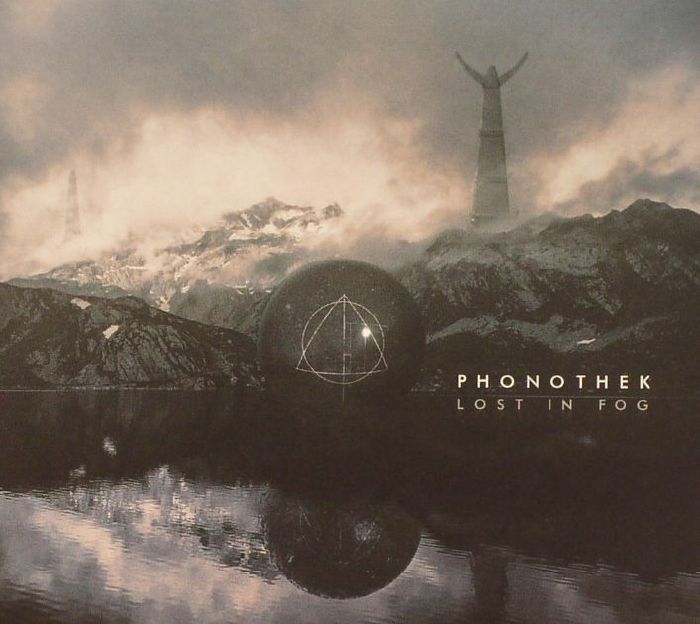 PHONOTHEK - Lost In Fog