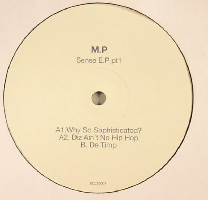 MP aka MIHAI POPESCU - Sense EP Pt 1