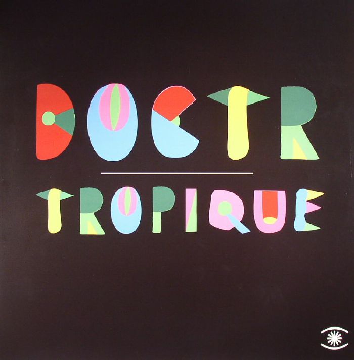 DOCTR - Tropique