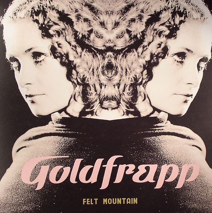 GOLDFRAPP - Felt Mountain