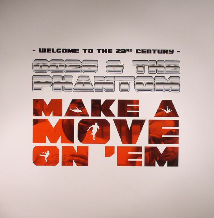 0026/THE PHANTOM - Make A Move On 'Em