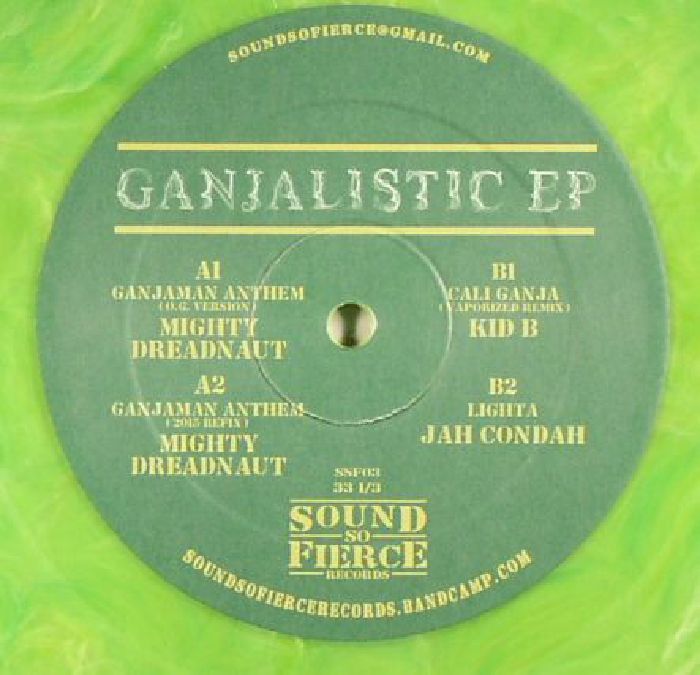 MIGHTY DREADNAUT/KID B/JAH CONDAH - Ganjalistic EP
