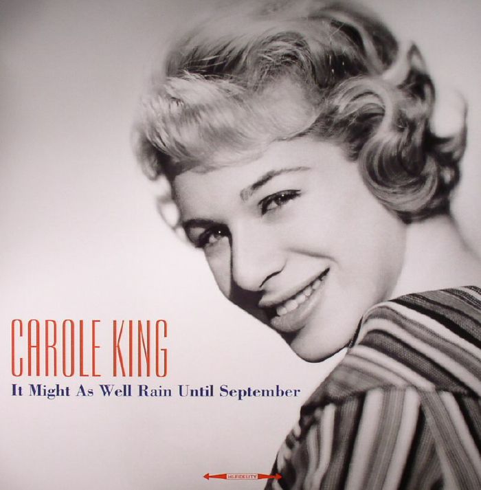 KING, Carole - It Might As Well Rain Until September