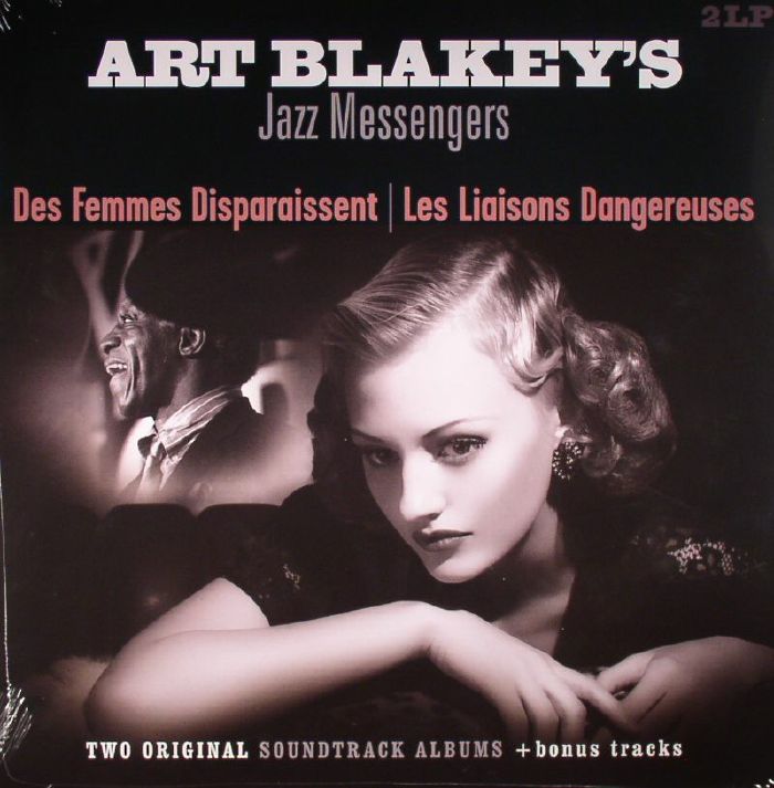 BLAKEY, Art & THE JAZZ MESSENGERS - Des Femmes Disparaissent/Les Liaisons Dangereuses (reissue)