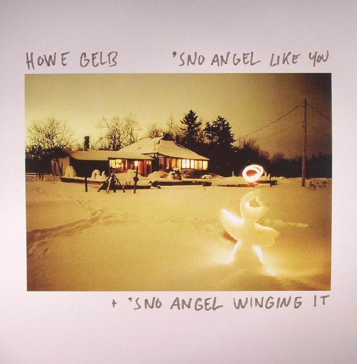 GELB, Howe - Sno Angel Like You & Sno Angel Winging It