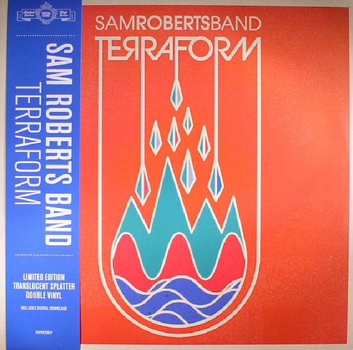 SAM ROBERTS BAND - Terraform