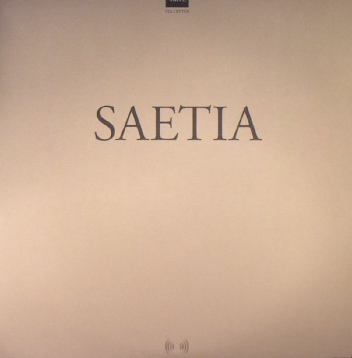 SAETIA - Collected