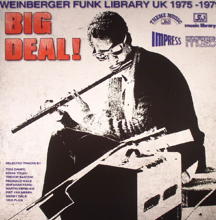 VARIOUS - Big Deal!: Weinberger Funk Library UK 1975-1979