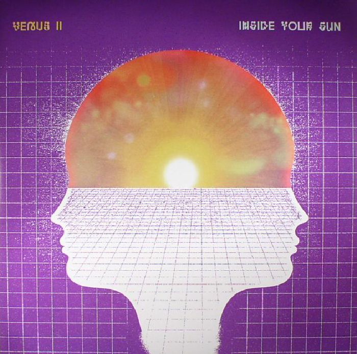 VENUS II - Inside Your Sun