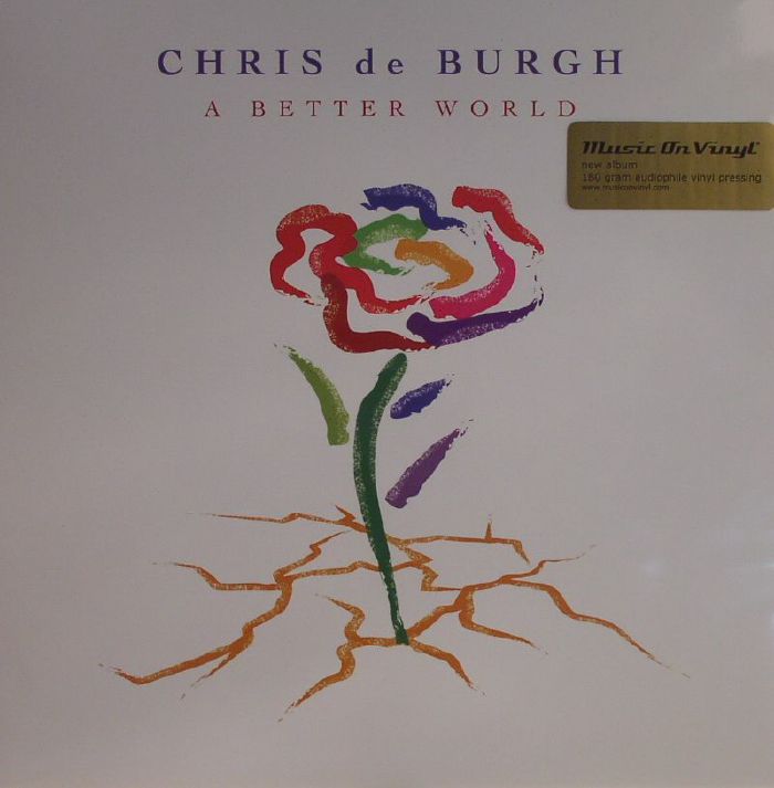 DE BURGH, Chris - A Better World