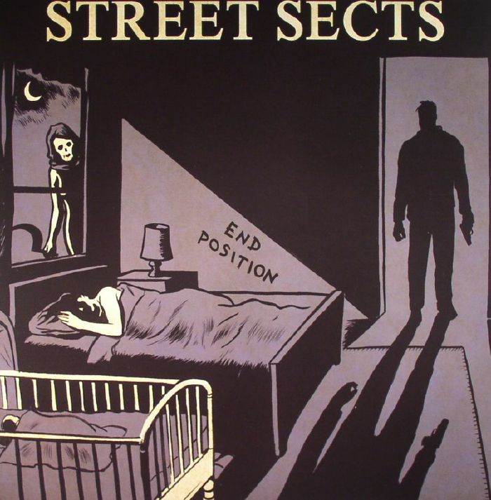 STREET SECTS - End Position