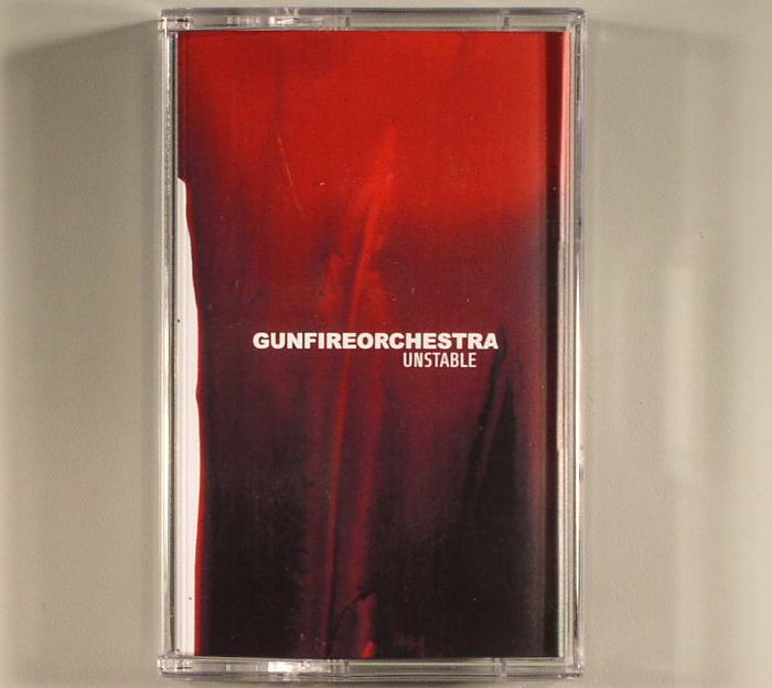 GUNFIREORCHESTRA - Unstable