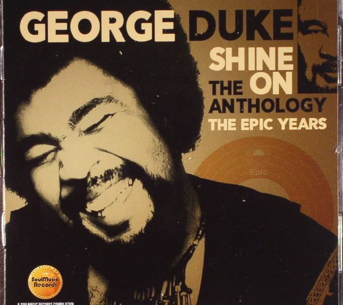 DUKE, George - Shine On The Anthology: The Epic Years