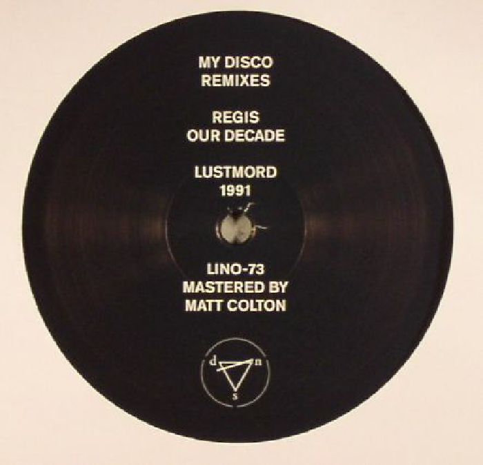 MY DISCO/REGIS/LUSTMORD - Severe Remixes