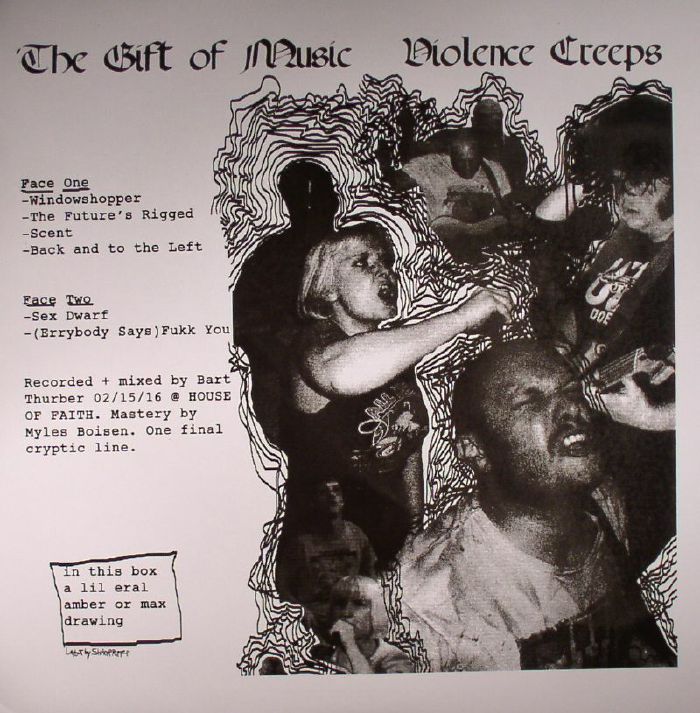 VIOLENCE CREEPS - The Gift Of Music