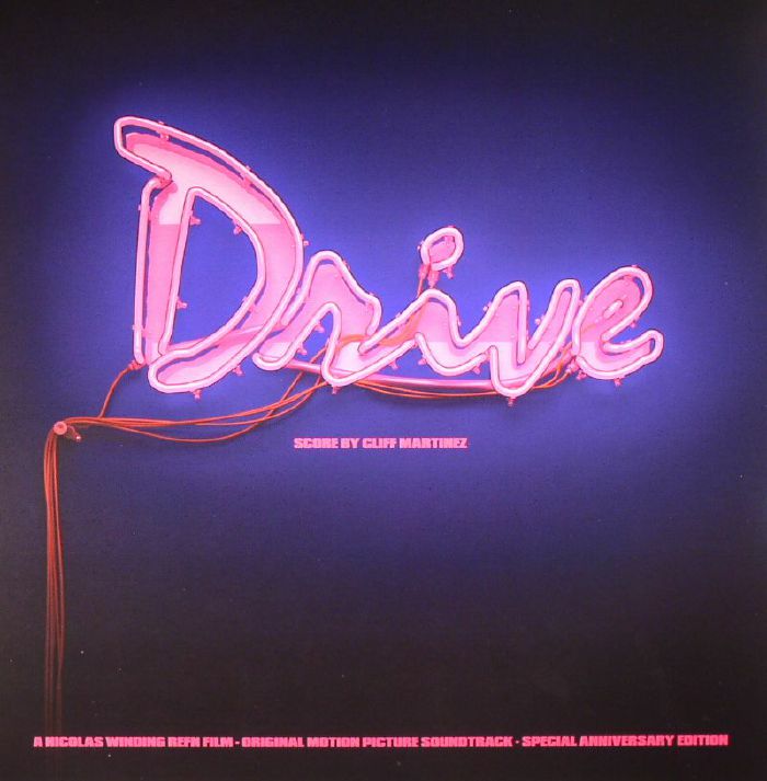 MARTINEZ, Cliff/VARIOUS - Drive: 5th Anniversary Edition (Soundtrack)