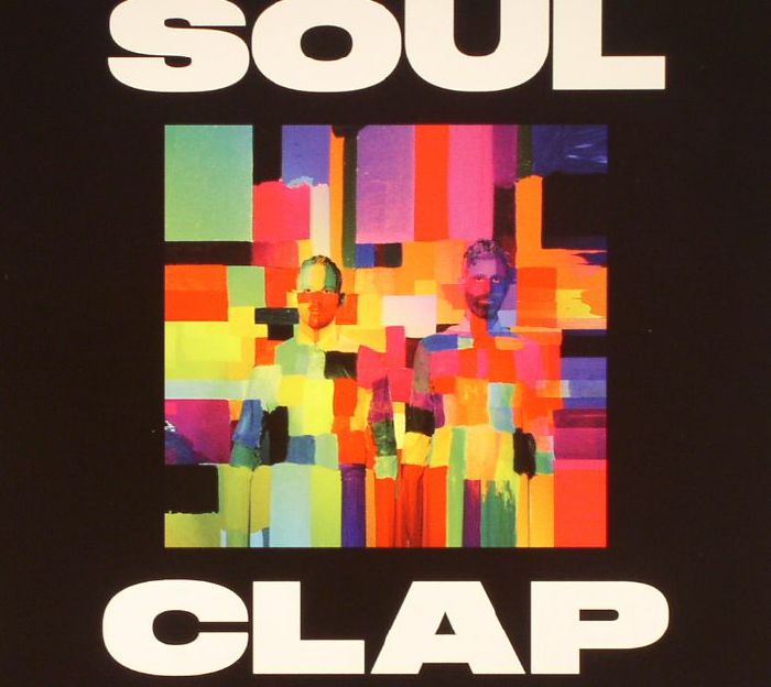 SOUL CLAP - Soul Clap