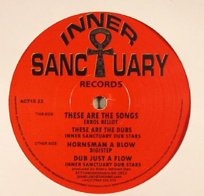 BELLOT, Errol/DIGISTEP/INNER SANCTUARY DUB STARS - These Are The Songs