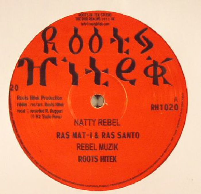 RAS MAT I/RAS SANTO/ROOTS HITEK/TONY ROOTS - Natty Rebel