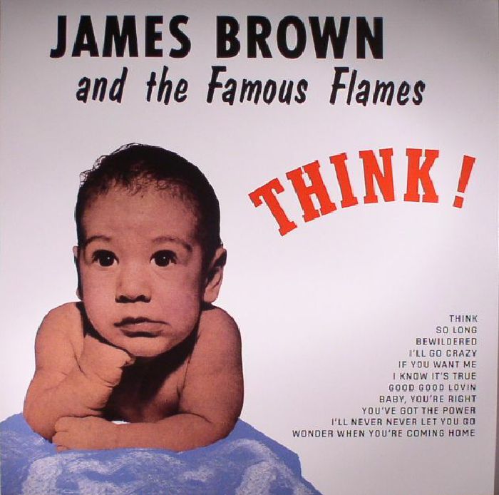 BROWN, James/THE FAMOUS FLAMES - Think (reissue)