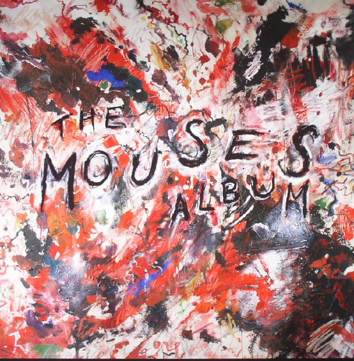 MOUSES - The Mouses Album