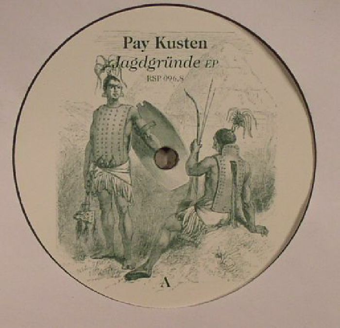 PAY KUSTEN - Jagdgrunde EP