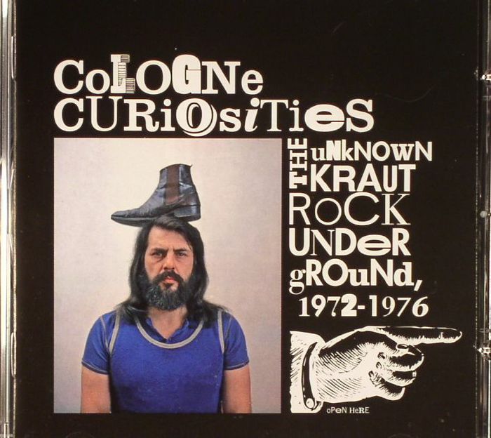 VARIOUS - Cologne Curiosities: The Unknown Krautrock Underground 1972-1976