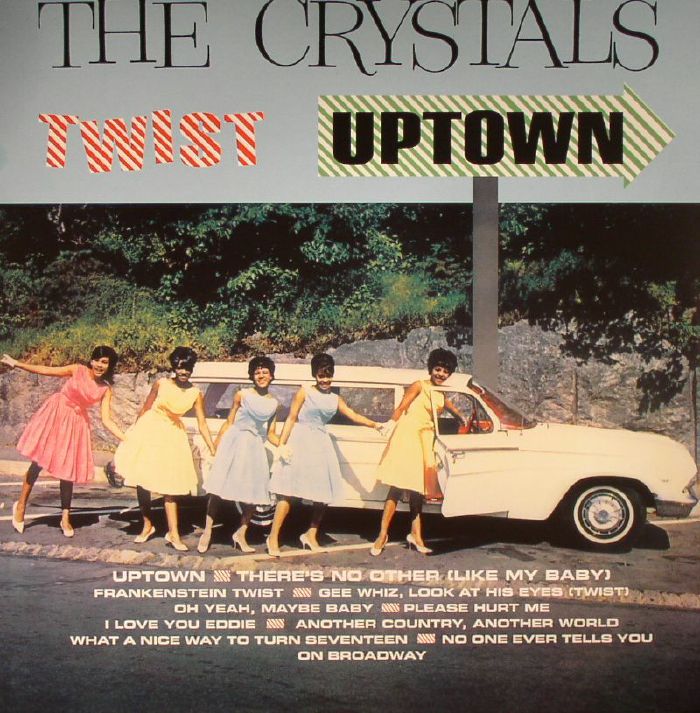 CRYSTALS, The - Twist Uptown