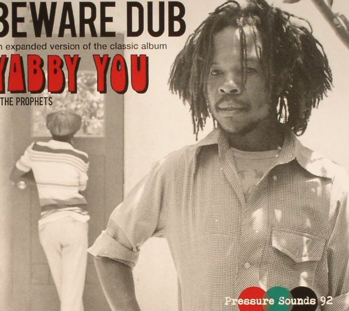 YABBY YOU/THE PROPHETS - Beware Dub: An Expanded Version Of The Classic Album (reissue)