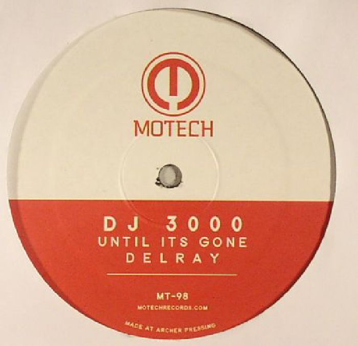 DJ 3000/MAZEPA - Until Its Gone