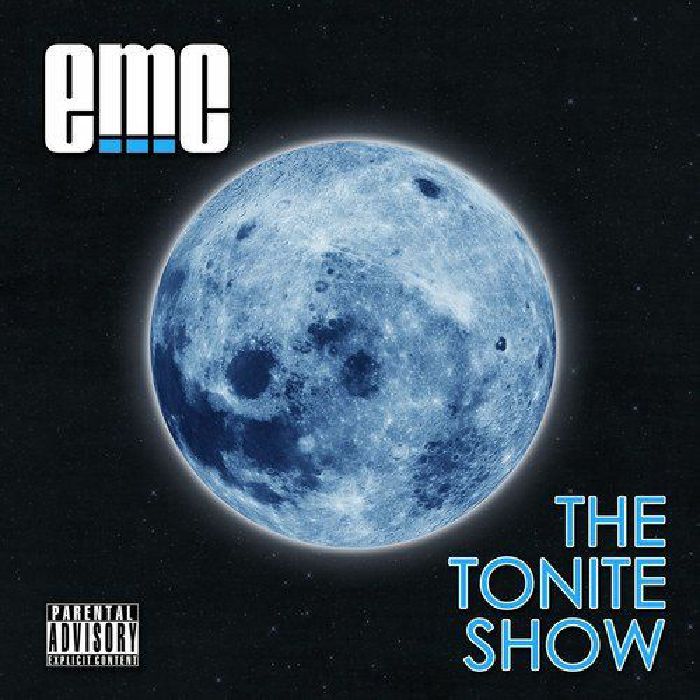 EMC - The Tonite Show
