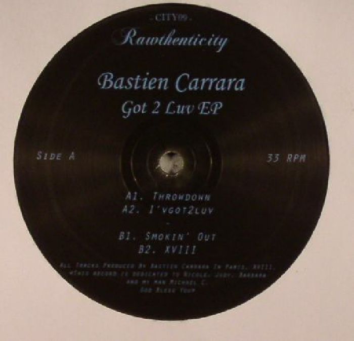 CARRARA, Bastien - Got 2 Luv EP