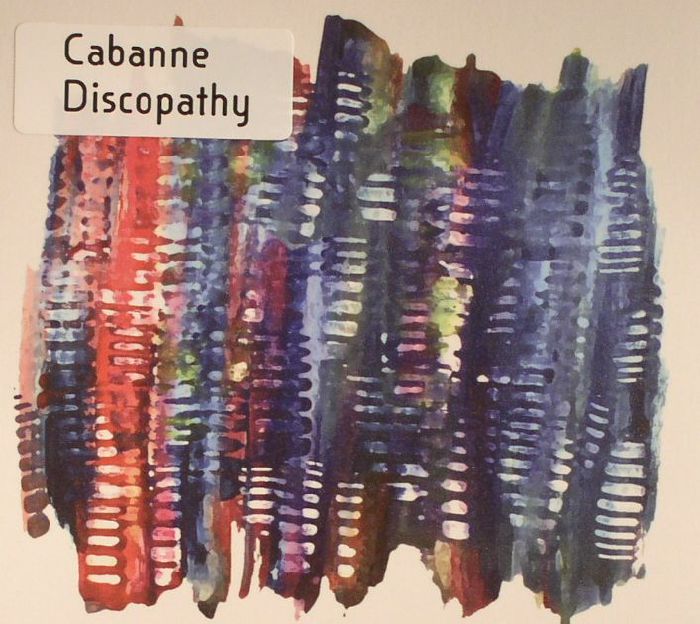 CABANNE - Discopathy
