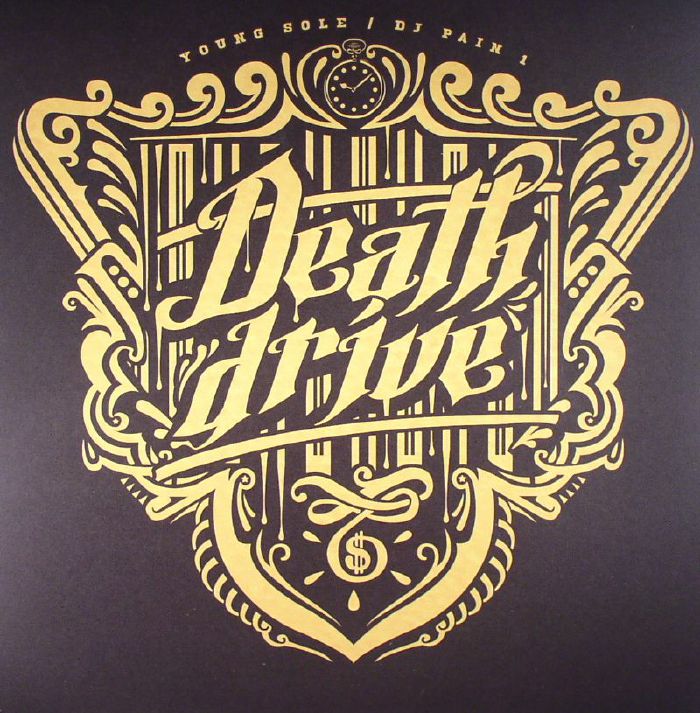 YOUNG SOLE/DJ PAIN 1 - Death Drive